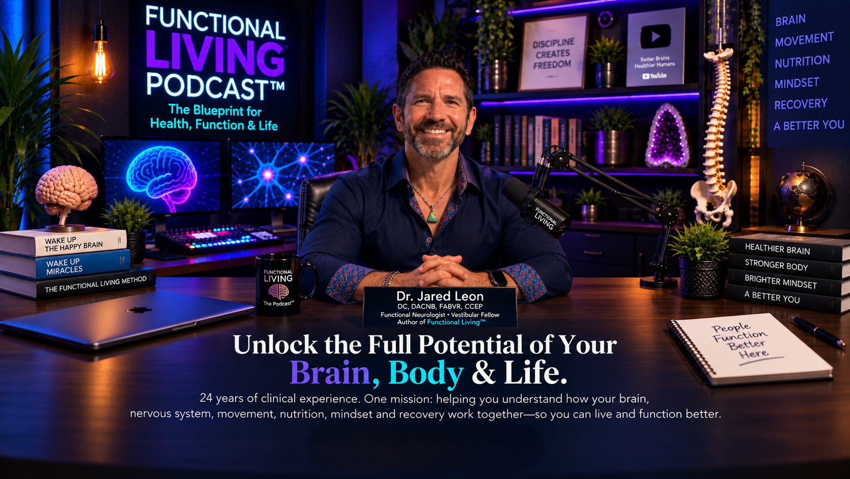 Dr. Jared Leon in the Functional Living Podcast studio